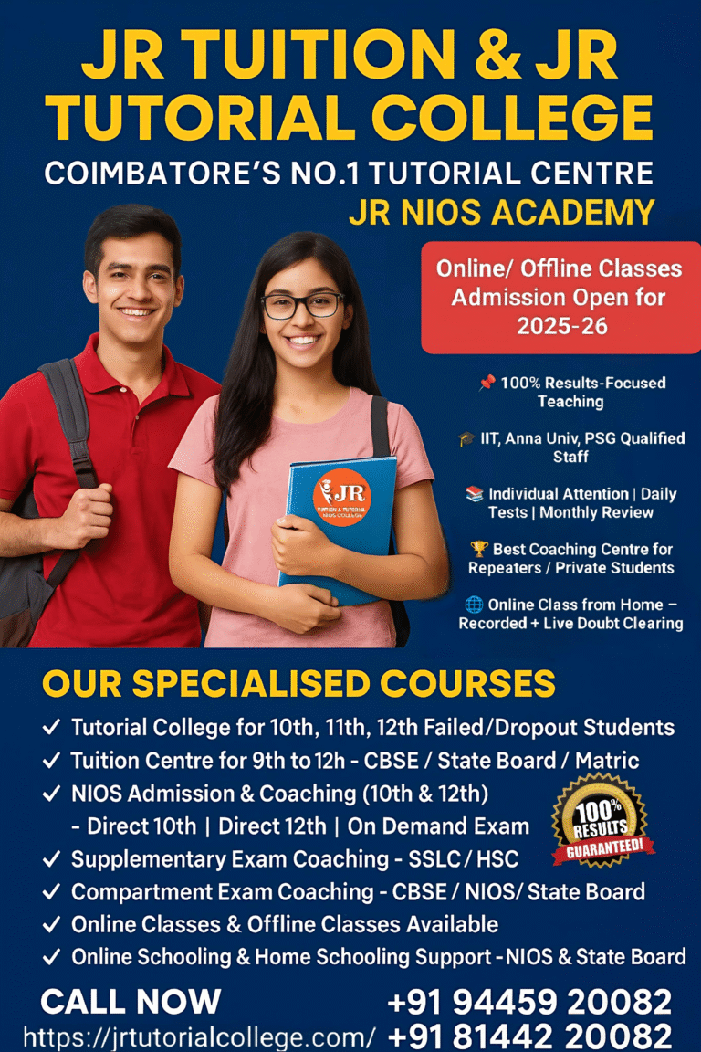 Tutorial College in Coimbatore, Tuition Centre, NIOS Coaching, NIOS Admission 2025, CBSE Tuition, On Demand Exam Coaching, Supplementary Exam Coaching, Compartment Exam Coaching, Private Candidate Coaching, Online Schooling, Home Schooling, Direct 10th Admission, Direct 12th Admission, Offline & Online Classes, Arrear Tuition Coimbatore, Best Tutorial College Coimbatore, Tamilnadu, India,